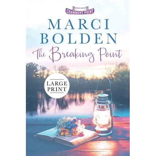 The Breaking Point (LARGE PRINT) - Paperback