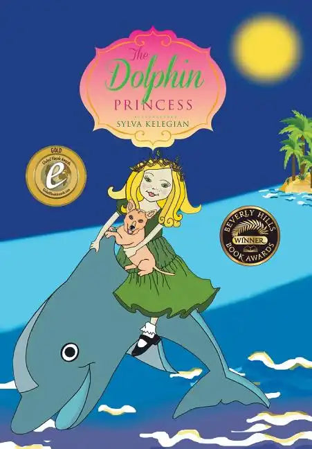 The Dolphin Princess - Hardcover