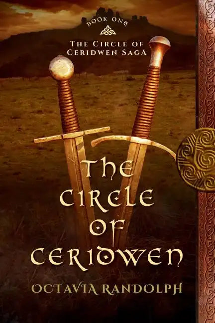 The Circle of Ceridwen: Book One of The Circle of Ceridwen Saga - Paperback