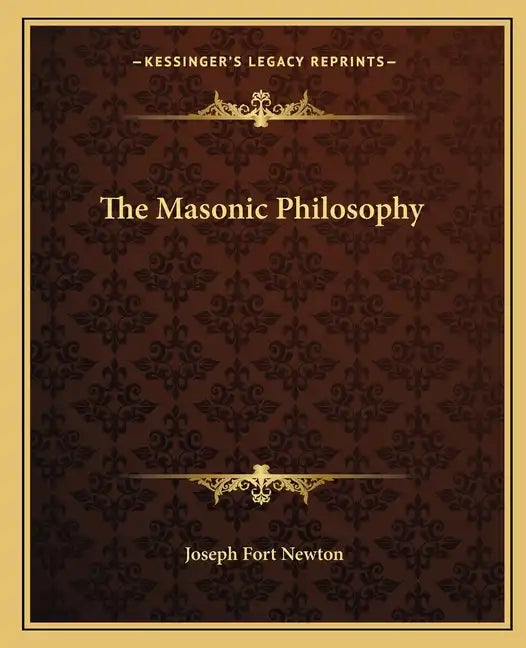 The Masonic Philosophy - Paperback