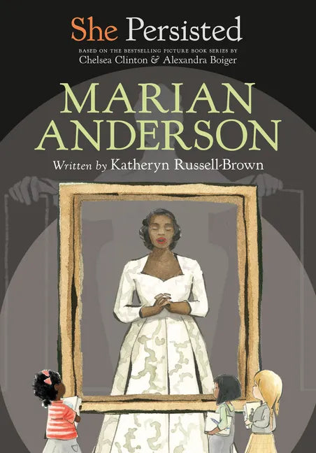 She Persisted: Marian Anderson - Hardcover