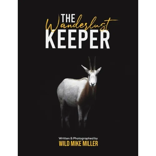 The Wanderlust Keeper - Paperback