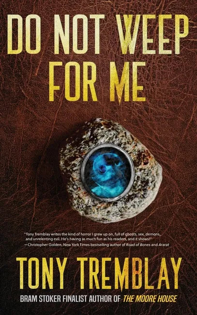 Do Not Weep For Me - Hardcover