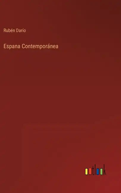 Espana Contemporánea - Hardcover
