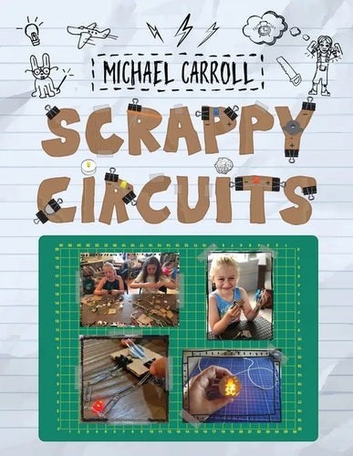 Scrappy Circuits - Paperback