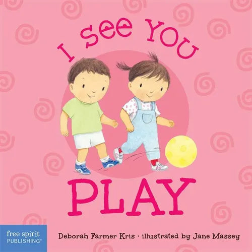 I See You Play - Board Book