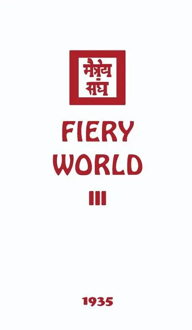 Fiery World III - Hardcover