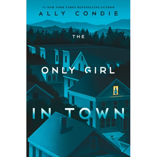 The Only Girl in Town - Hardcover