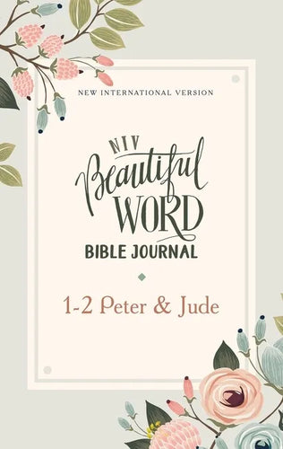 Niv, Beautiful Word Bible Journal, 1-2 Peter and Jude, Paperback, Comfort Print - Paperback