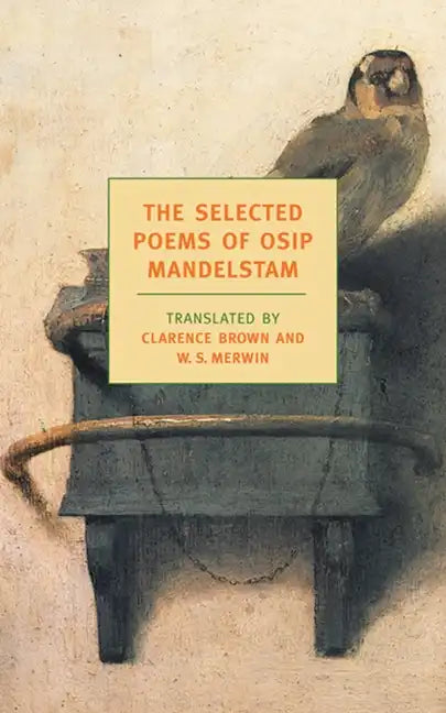 The Selected Poems of Osip Mandelstam - Paperback
