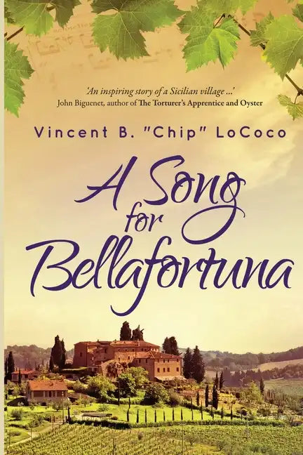 A Song for Bellafortuna: An Inspirational Italian Historical Fiction Novel - Paperback