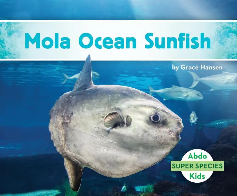 Mola Ocean Sunfish - Library Binding