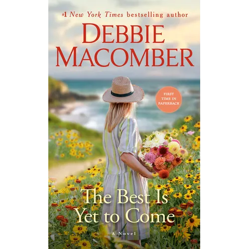 The Best Is Yet to Come - Paperback