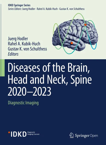 Diseases of the Brain, Head and Neck, Spine 2020-2023: Diagnostic Imaging - Paperback
