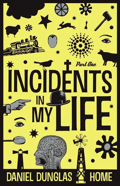 Incidents in my Life - Part 1 - Paperback