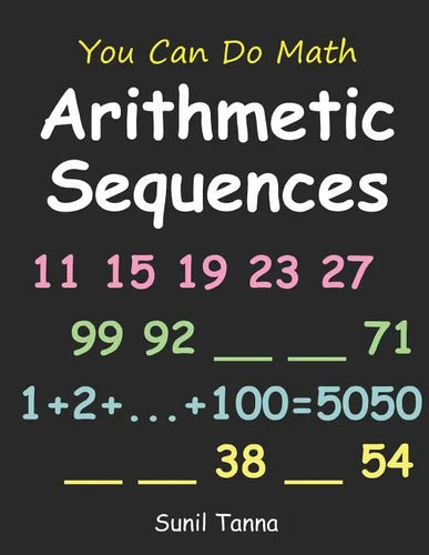 You Can Do Math: Arithmetic Sequences - Paperback
