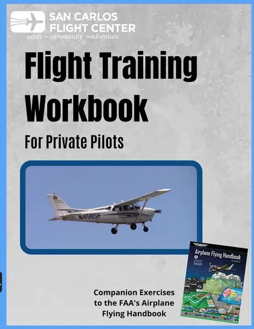 Flight Training Workbook for Private Pilots - Paperback