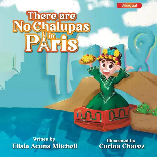 There are No Chalupas in Paris - Paperback