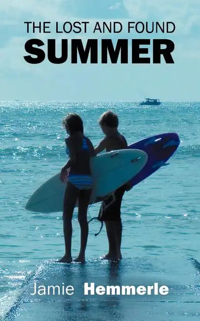 The Lost and Found Summer - Paperback