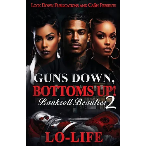 Guns Down, Bottoms Up 2 - Paperback