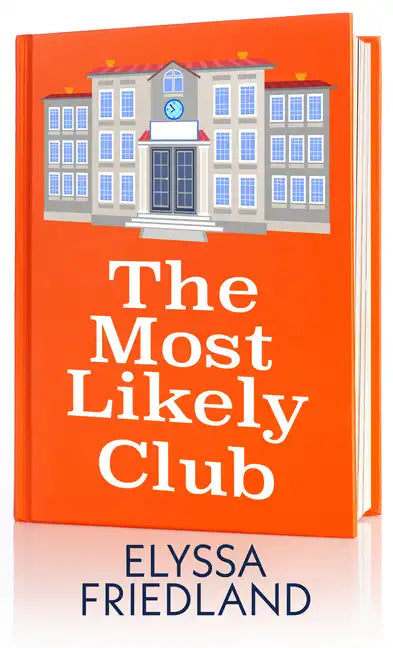 The Most Likely Club - Library Binding