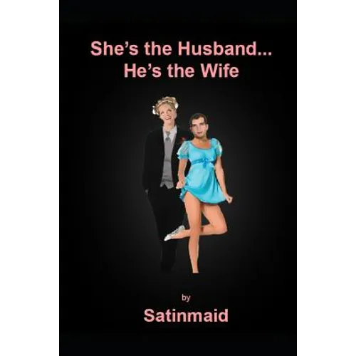 She's the Husband...He's the Wife - Paperback
