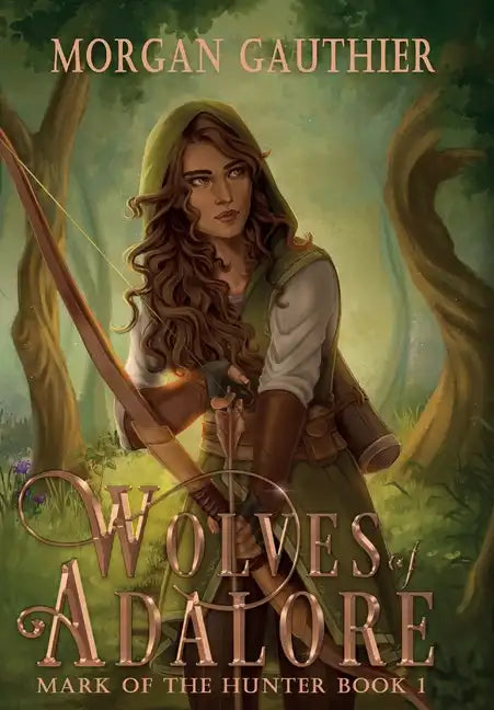 Wolves of Adalore - Hardcover
