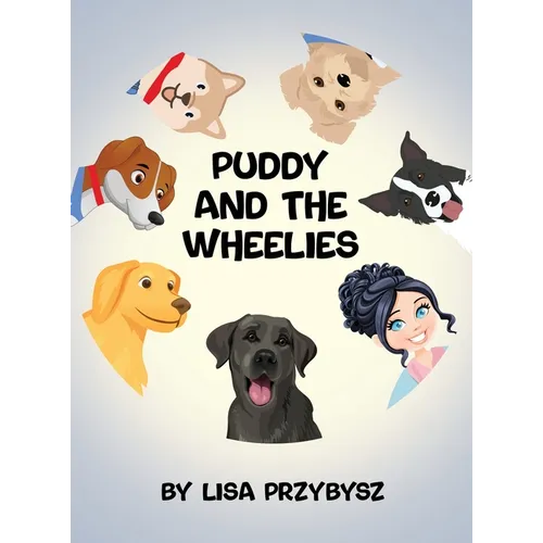 Puddy And The Wheelies - Hardcover