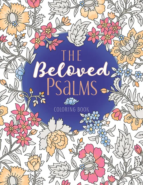 The Beloved Psalms Coloring Book - Paperback