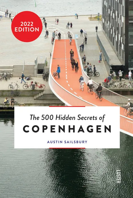 The 500 Hidden Secrets of Copenhagen - Paperback