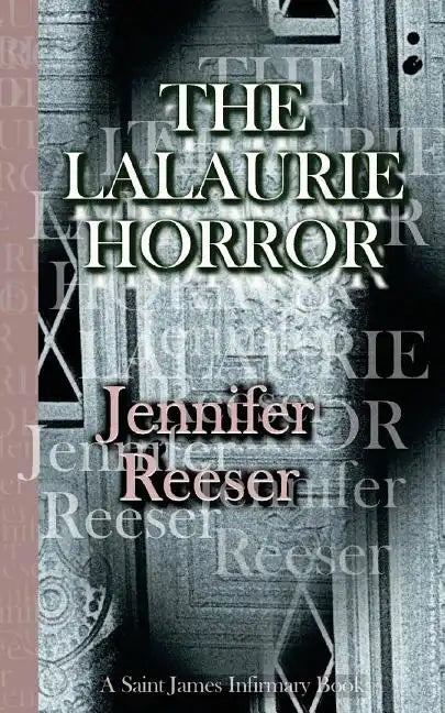 The Lalaurie Horror - Paperback
