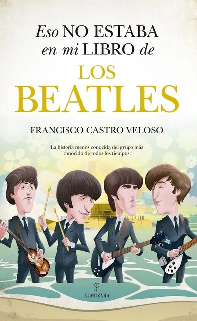 Eso No Estaba En Mi Libro de Los Beatles - Paperback