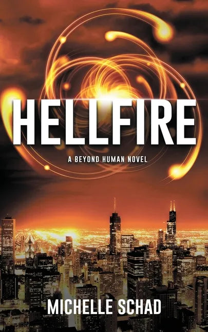 Hellfire: A Beyond Human Novel - Paperback
