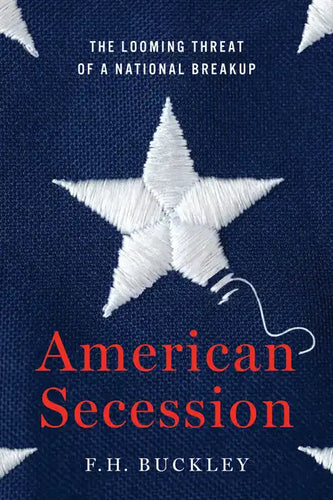 American Secession: The Looming Threat of a National Breakup - Hardcover