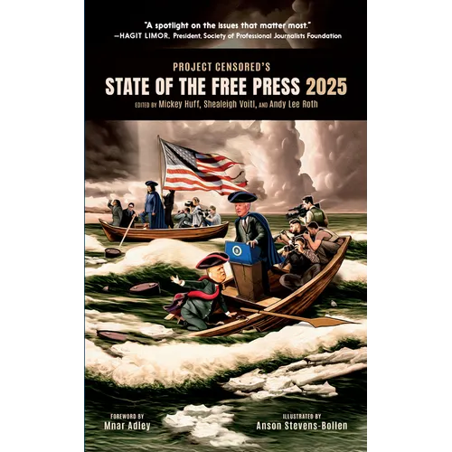 Project Censored's State of the Free Press 2025 - Paperback