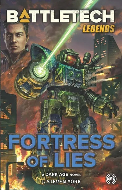 BattleTech Legends: Fortress of Lies - Paperback