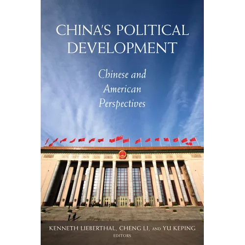 China's Political Development: Chinese and American Perspectives - Paperback