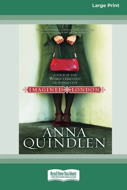 Imagined London: A Tour of the World's Greatest Fictional City [Standard Large Print 16 Pt Edition] - Paperback