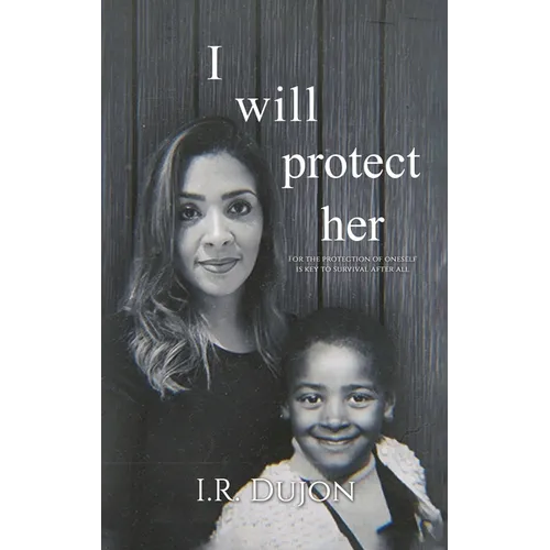 I Will Protect Her - Hardcover