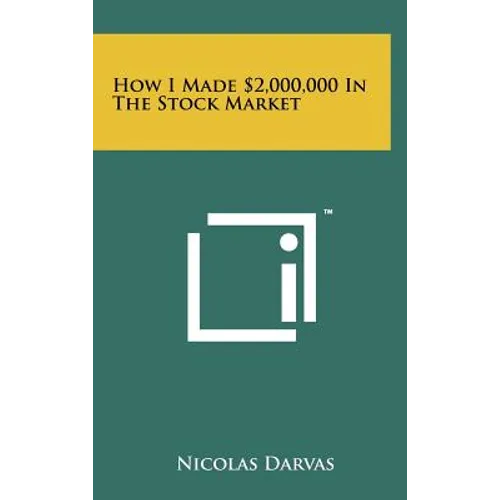 How I Made $2,000,000 In The Stock Market - Hardcover