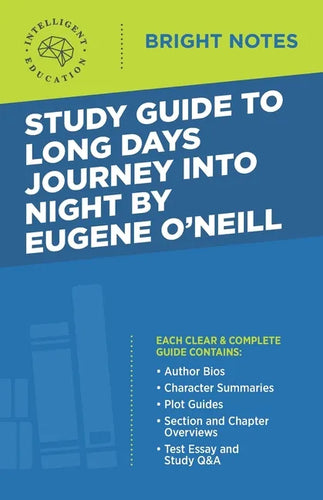 Study Guide to Long Days Journey into Night by Eugene O'Neill - Paperback