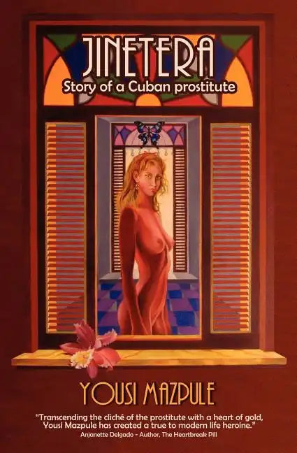 Jinetera, story of a Cuban prostitute - Paperback