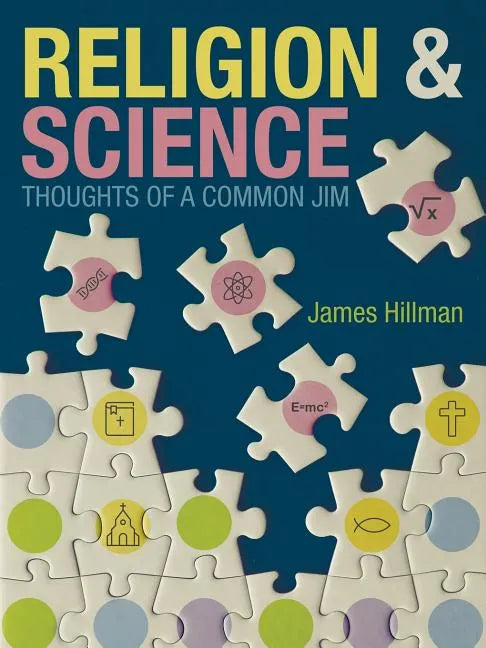 Religion & Science Thoughts of a Common Jim - Paperback