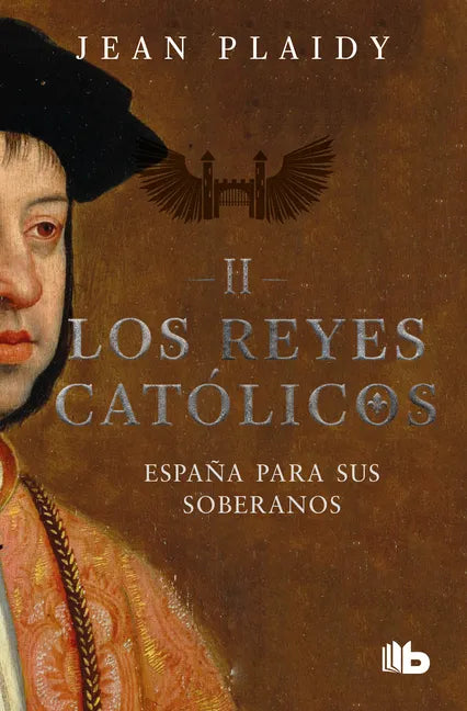 España Para Sus Soberanos / Spain for the Soveregns - Paperback