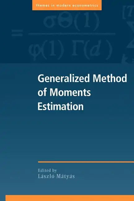 Generalized Method of Moments Estimation - Paperback