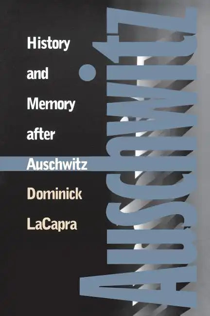 History and Memory After Auschwitz: Conspiracy Cultures from Outerspace to Cyberspace - Paperback