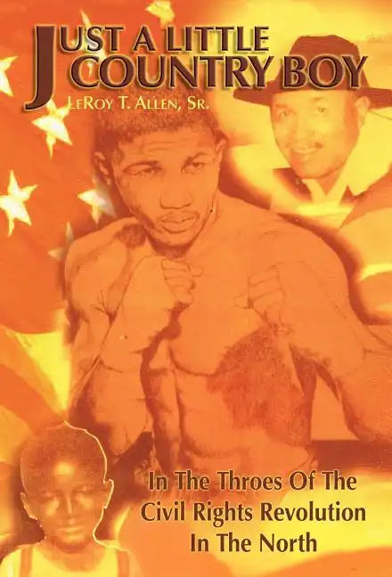 Just a Little Country Boy - Hardcover