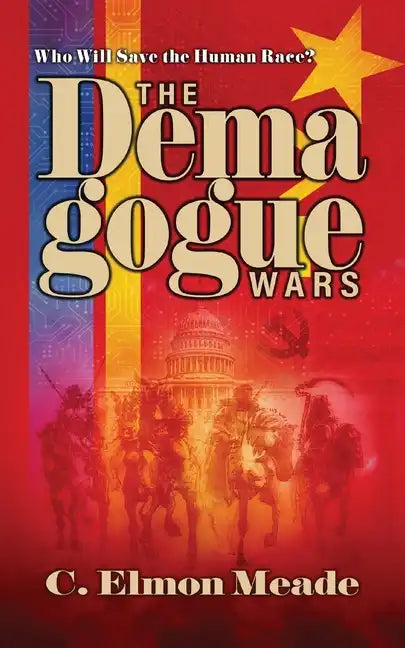 The Demagogue Wars - Paperback