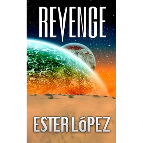Revenge: Book 2 in the Vaedra Chronicles Series - Paperback