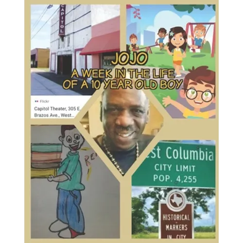 Jojo: A Week in the LIfe of a 10 Year Old Boy - Paperback